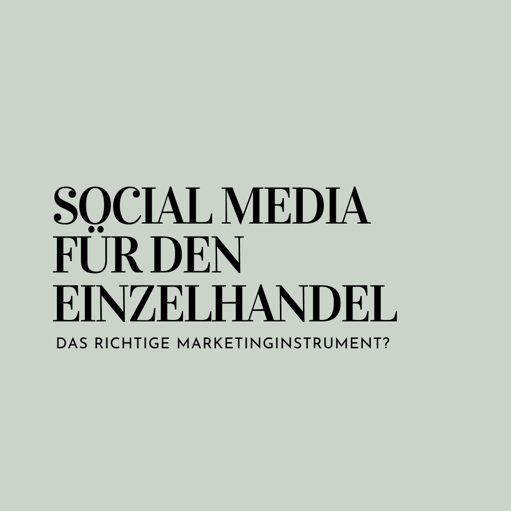 Social Media für den Einzelhandel